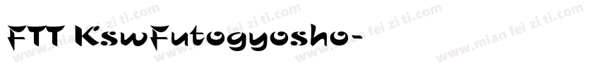 FTT KswFutogyosho字体转换